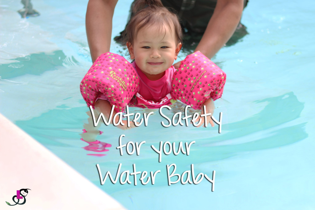 Water Safety for your Water Baby | LittleSproutings | Baby Life turned ...